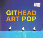 Githead - Art Pop