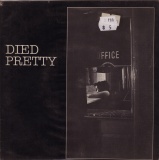 Died Pretty - Stoneage Cinderella / Yesterday's Letters