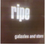 Ripe - Galaxies and Stars