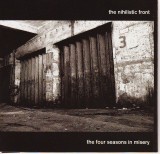 The Nihilistic Front - The Four Seasons in Misery
